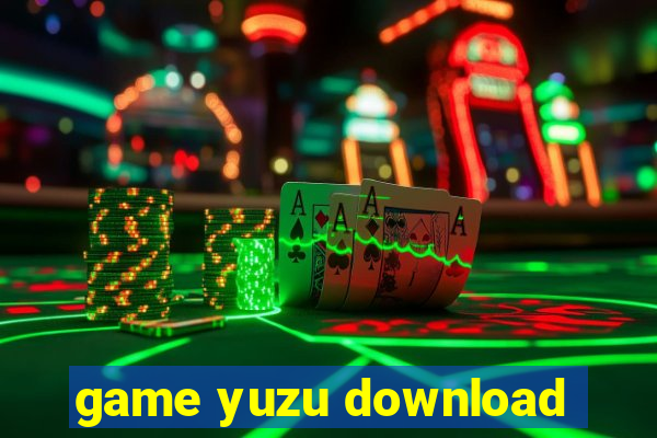 game yuzu download